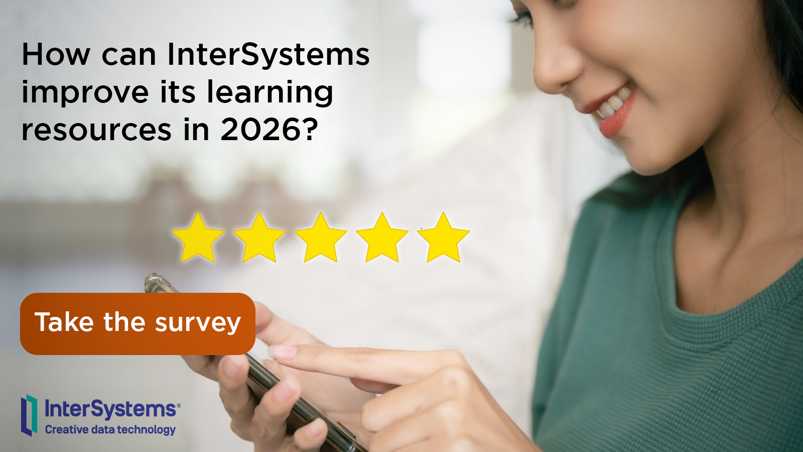 How can InterSystems improve its learning resources in 2026? Take the survey.